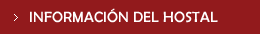 Informaci&oacute;n sobre el hostal